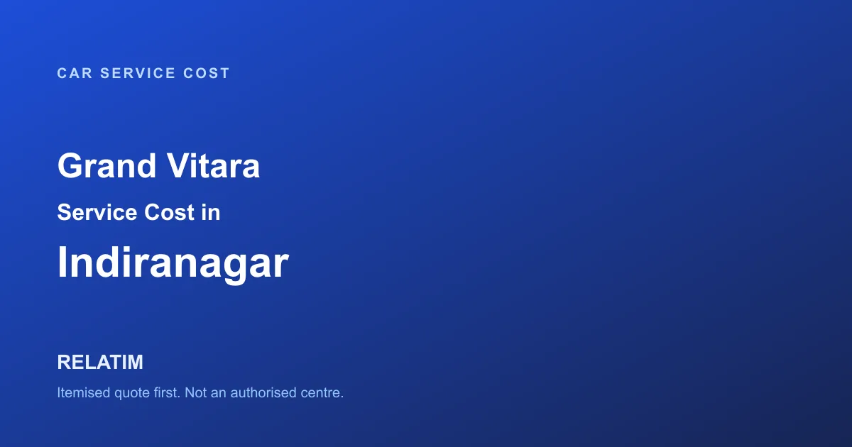 Grand Vitara Service Cost in Indiranagar, Bangalore